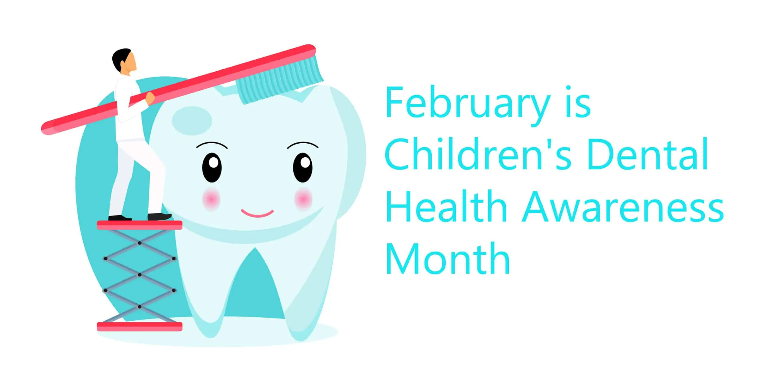 Children's Dental Health Month - Buckeye Pediatric Dentistry in Reynoldsburg